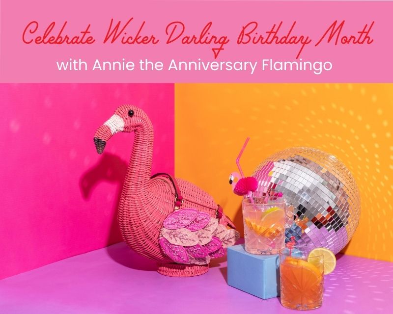 Celebrate Wicker Darling Birthday Month with Annie the Anniversary Flamingo