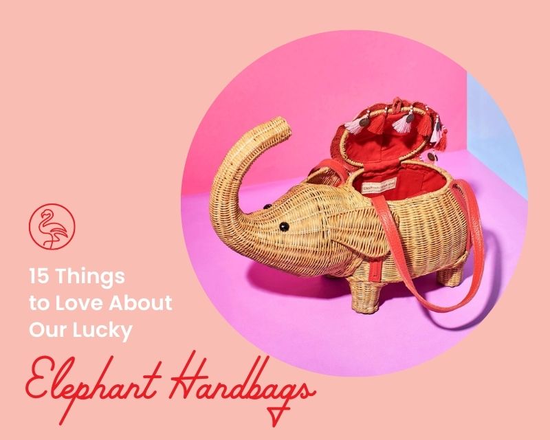 10 Things to Love About Our Lucky Elephant Handbags