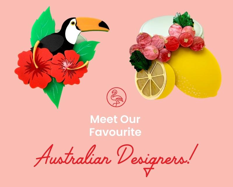 Celebrating the Australian Designers We’ve Partnered With