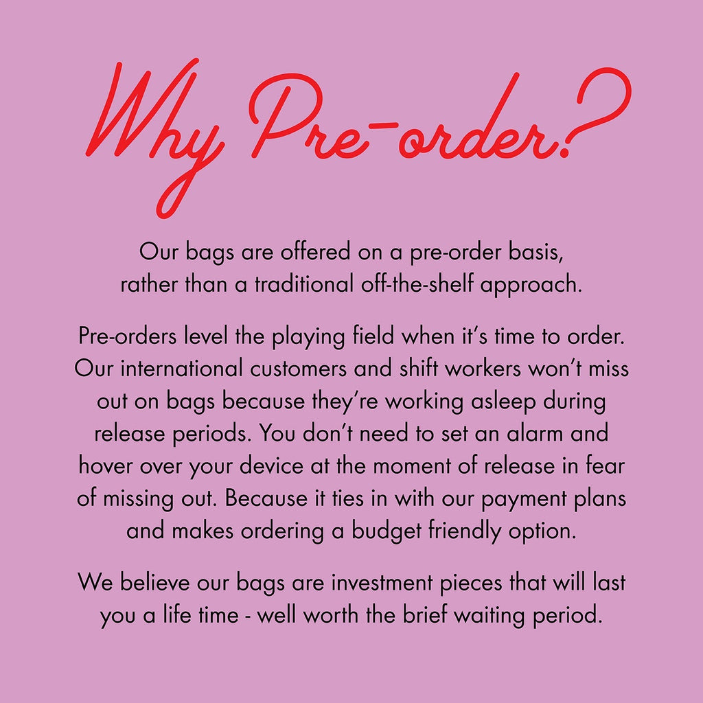 Statement explaining pre-order process for Wicker Darling bags. Pre-order helps our small business and also allows for a fairer ordering system.